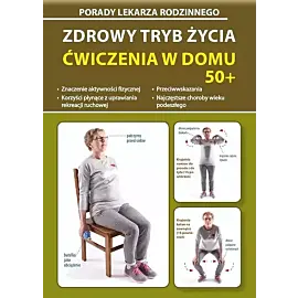 Zdrowy tryb życia. Ćwiczenia w domu 50+