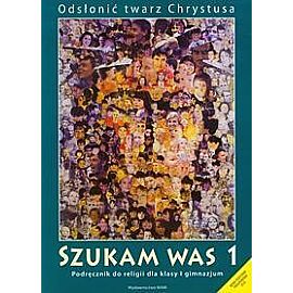 Szukam was 1 Podręcznik do religii
