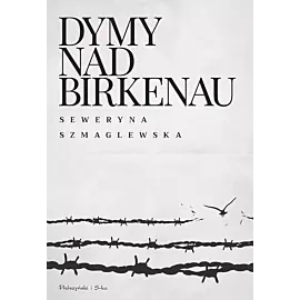 Dymy nad Birkenau (Duże Litery)