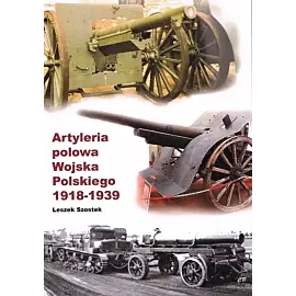 Artyleria polowa Wojska Polskiego 1918-1939