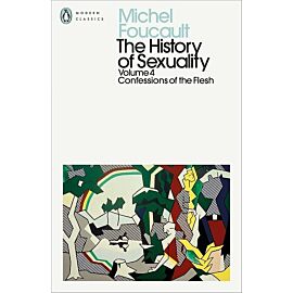 The History of Sexuality: 4