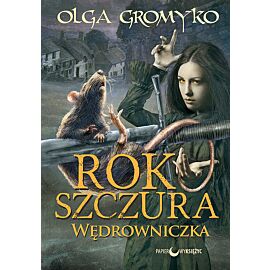 Rok Szczura #2 - Wędrowniczka