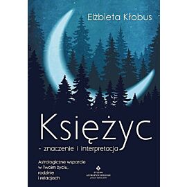 Księżyc - znaczenie i interpretacja