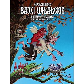 Oszołamiające bajki urłałckie