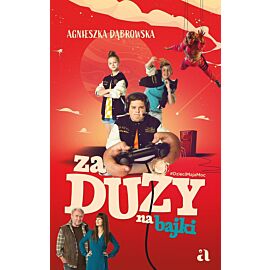 Za duży na bajki