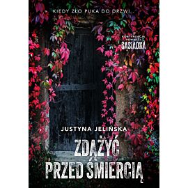 Zdążyć przed śmiercią (e-book)