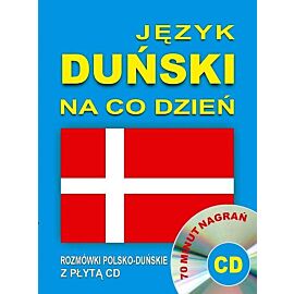 Język duński na co dzień. Rozmówki polsko-duńskie
