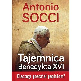 Tajemnica Benedykta XVI