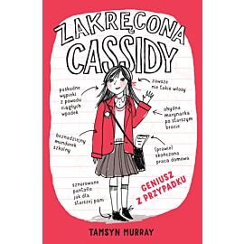Zakręcona Cassidy. Geniusz z przypadku