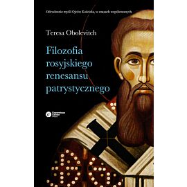 Filozofia rosyjskiego renesansu patrystycznego (e-book)