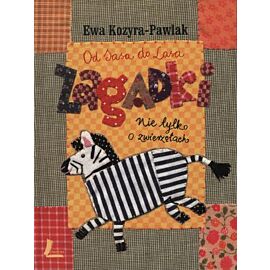 Od sasa do lasa zagadki nie tylko o zwierzętach