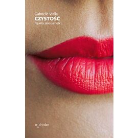 Czystość. Piękno seksualności (e-book)