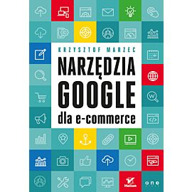 Narzędzia Google dla e-commerce (e-book)