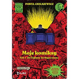 Moje komiksy. Vol. 1 Od Tajfuna do Supermana