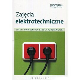 Zajęcia elektrotechniczne Zeszyt ćwiczeń