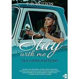 Stay with me Dla ciebie wszystko