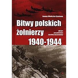 Bitwy polskich żołnierzy 1940-1944