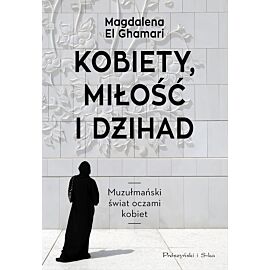 Kobiety, miłość i dżihad