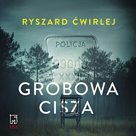 Grobowa cisza (audiobook MP3)