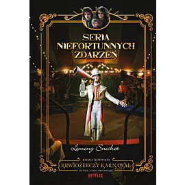 Krwiożerczy karnawał. Seria niefortunnych zdarzeń. Tom 9
