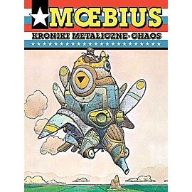 Kroniki metaliczne, Chaos