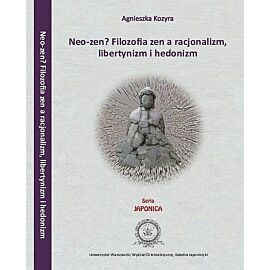 Neo-zen Filozofia zen a racjonalizm, libertynizm hedonizm