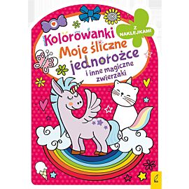 Kolorowanka z wykrojnikiem. Moje śliczne jednorożce i inne magiczne zwierzaki