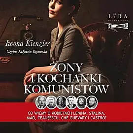 Żony i kochanki komunistów (audiobook CD)