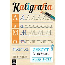 Kaligrafia. Zeszyt ćwiczeń