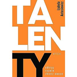 Talenty. Odkryj, rozwiń, zbierz owoce