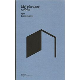 Mój pierwszy schron
