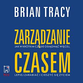 Zarządzanie czasem (audiobook MP3)