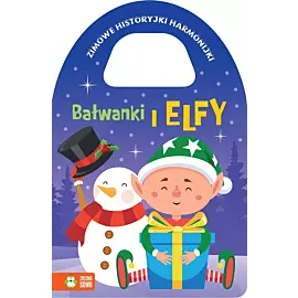 Zimowe historyjki harmonijki. Bałwanki i elfy