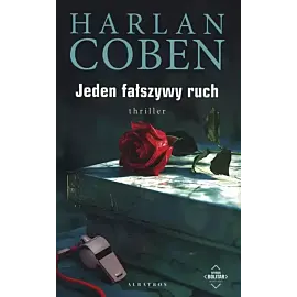 Jeden fałszywy ruch. Myron Bolitar