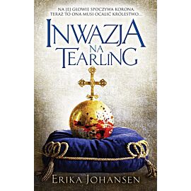 Królowa Tearlingu #2 - Inwazja na Tearling