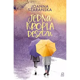 Jedna kropla deszczu