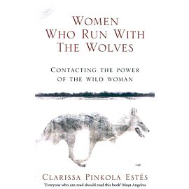 Women Who Run With The Wolves
