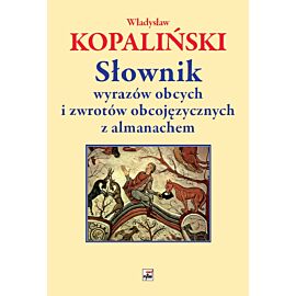 Słownik wyrazów obcych i zwrotów obcojęzycznych z almanachem wyd. 4