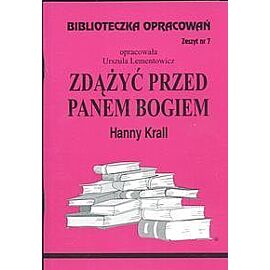 Biblioteczka Opracowań Zdążyć przed Panem Bogiem Hanny Krall