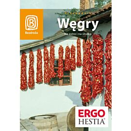 Węgry. Na ostro i na słodko. Wydanie 3 (e-book)