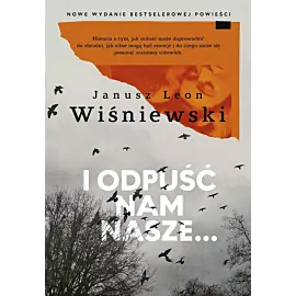 I odpuść nam nasze…