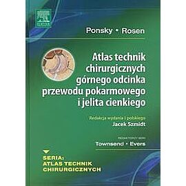 Atlas technik chirurgicznych górnego odcinka przewodu pokarmowego i jelita cienkiego