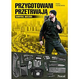 Przygotowani przetrwają