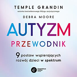 Autyzm. Przewodnik (audiobook MP3)