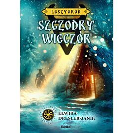 Szczodry Wieczór. Leszygród, tom 4 (e-book)