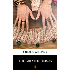 The Greater Trumps (e-book)