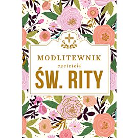 Modlitewnik czcicieli świętej Rity