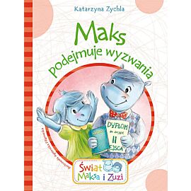 Maks podejmuje wyzwania