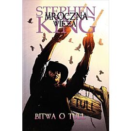 Mroczna Wieża - 8 - Bitwa o Tull