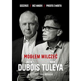 Mogłem milczeć